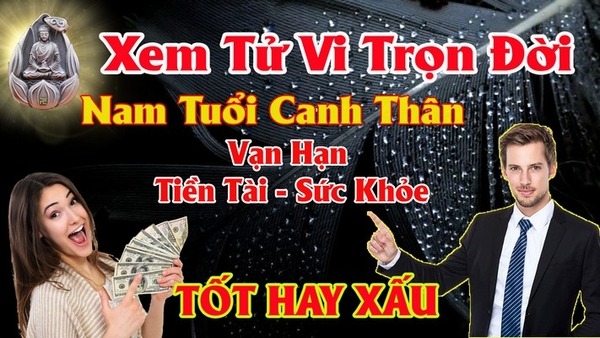 Xem tử vi trọn đời nam tuổi canh thân 1980 Giải Mã Vận Mệnh